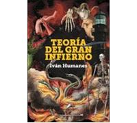 Teoría Del Gran Infierno