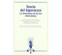 Teoría del hipertexto: La literatura en la era electrónica (Lecturas)
