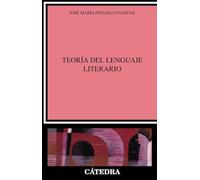 La Teoria Del Lenguaje Literario (2ª Ed.)