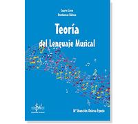 TEORIA DEL LENGUAJE MUSICAL: CUARTO CURSO DE ENSEÑANZAS BÁSICAS
