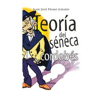 Teoría del séneca cordobés (Andalucía)