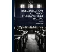 Teoria Delle Prove Nel Diritto Giudiziario Civile Italiano