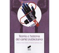 Teoria E Historia Del Cartel Publicitario