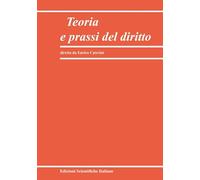 Teoria e prassi del diritto (2025) (Vol. 1)