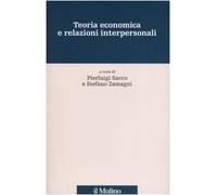 Teoria economica e relazioni interpersonali (Percorsi)