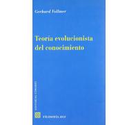 TEORIA EVOLUCIONISTA DEL CONOCIMIENTO (SIN COLECCION)