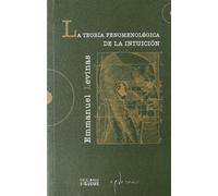 Teoria Fenomenologica De La Intuicion, L: 62 (Hermeneia)
