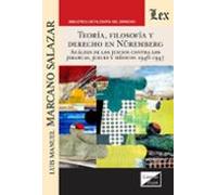 Teoria Filosofia Y Derecho En Nuremberg