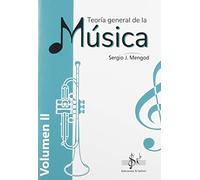 TEORÍA GENERAL DE LA MÚSICA: VOLUMEN 2