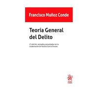 Teoría General del Delito 5ª Edición: 1 (Manuales de Derecho Penal)