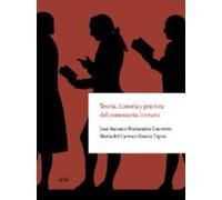 Teoria Historia Y Practica Del Comentario Literario