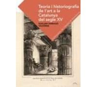 Teoria I Historiografia De Lart A La Catalunya Del Segle Xix