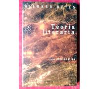 Teoria Literaria (reyes) (Capilla Alfonsina)