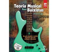 Teoria Musical para Baixistas: Um guia completo e prático para tocar com mais confiança e liberdade