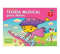 Teoría Musical Para Niños [music Theory for Young Children], Bk 1: Spanish Language Edition (Musica de los estudios Poco / Poco Studio's Music, 1)