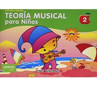 Teoría Musical Para Niños [music Theory for Young Children], Bk 2: Spanish Language Edition (Poco Studio Edition, 2)