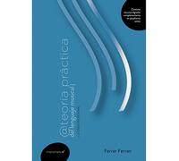 Teoría práctica del lenguaje musical: para el grado profesional