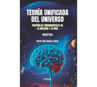 Teoría unificada del universo