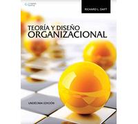 Teoria y Diseño Organizacional - 11ª edición