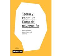 Teoría y escritura: Carta de navegación (MANUALES UNA)