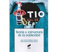Teoria Y Estructura De La Publicidad