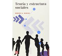 Teoria Y Estructuras Sociales (Sociologia (fce))