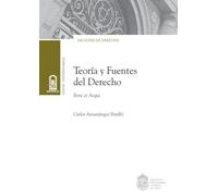 Teoría y fuentes del Derecho: Boni Et Aequi (Textos universitarios)