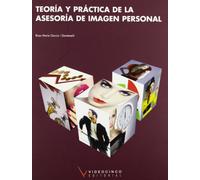 Teoría y práctica de la asesoría de imagen personal