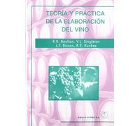Teoría y práctica de la elaboración del vino (SIN COLECCION)
