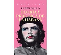 Teoría y práctica de La Habana (CRONICAS)