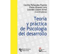 Teoría y práctica de psicología del desarrollo: Manual de prácticas (Universidad Rey Juan Carlos)