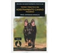 Teoría Y Práctica Del Adiestramiento Canino Moderno
