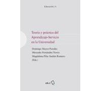 Teoría Y Práctica Del Aprendizaje-servicio En La Universidad