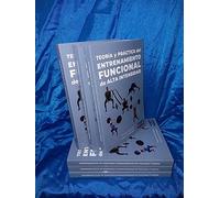 Teoría y práctica del entrenamiento funcional de alta intensidad