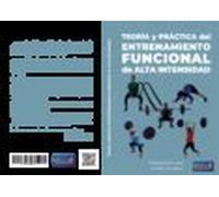 TEORIA Y PRACTICA DEL ENTRENAMIENTO FUNCIONAL ALTA INTENSID