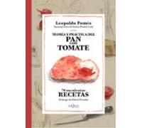Teoria Y Practica Del Pan Con Tomate