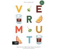 Teoria Y Practica Del Vermut