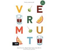 Teoría y práctica del vermut (FUERA DE COLECCION)