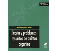 Teoria Y Problemas Resueltos De Quimica Organica