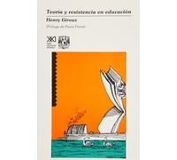 Teoria y Resistencia En Educacion