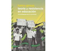 Teoría y resistencia en educación