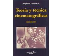 Teoria Y Tecnica Cinematografica