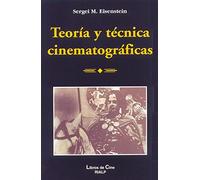 Teoría Y Técnica Cinematográficas