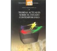 Teorias Actuales Sobre El Estado Contemporaneo
