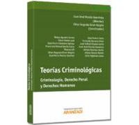 Teorias Criminologicas: Criminologia Derecho Penal Y Derechos Hu Manos