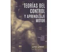 Teorías del control y aprendizaje motor