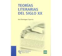 Teorías Literarias Del Siglo XX