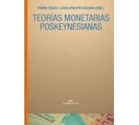 Teorías monetarias poskeynesianas: 16 (Economía actual)