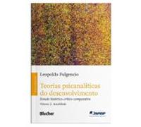 Teorias Psicanalíticas Do Desenvolvimento (ebook)