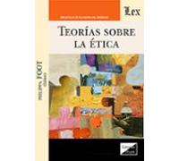 Teorias Sobre La Etica